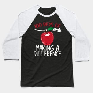 Days Of Difference Apple 100th Day School Teacher Baseball T-Shirt
